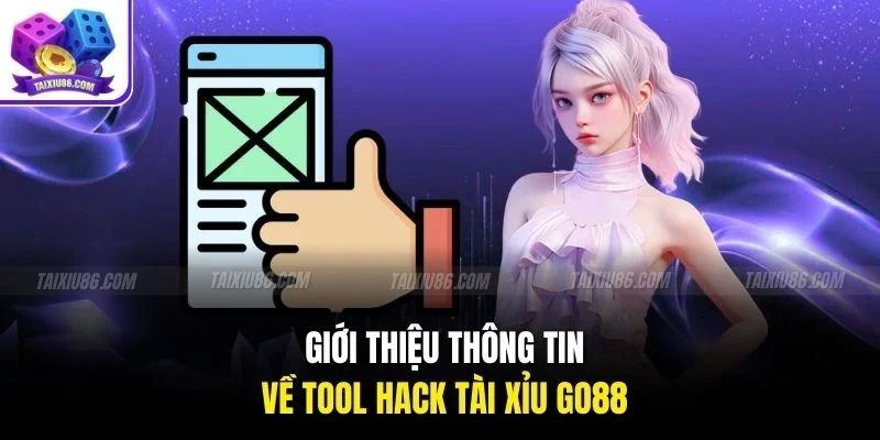 Giới thiệu thông tin về tool hack tài xỉu Go88